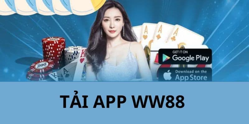 Bật mí cách tải app ww88 thành công ngay lần đầu