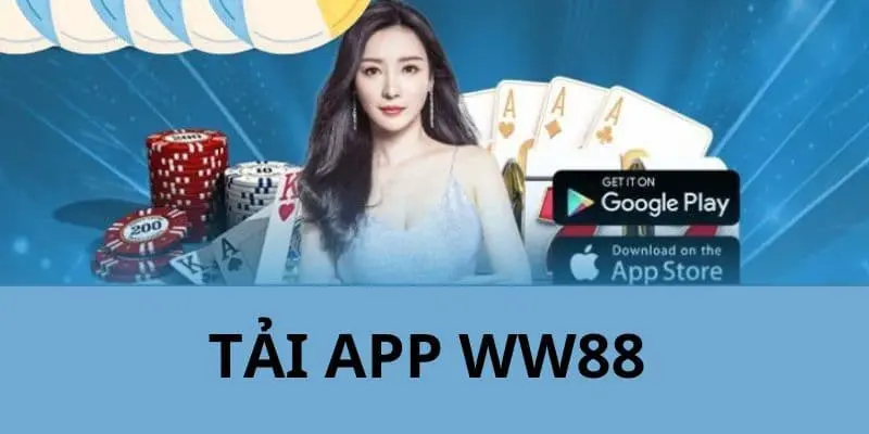 Bật mí cách tải app ww88 thành công ngay lần đầu