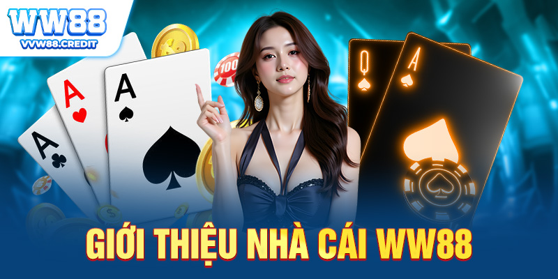 Giới thiệu nhà cái ww88